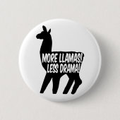 Meer Llamas Minder Drama Ronde Button 5,7 Cm (Voorkant)