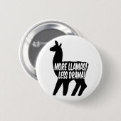 Meer Llamas Minder Drama Ronde Button 5,7 Cm (Voorkant /achterkant)