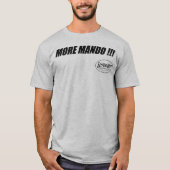 MEER MANDO!! Tee Shirt (Voorkant)