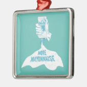 Meer Mayonaise Metalen Ornament (Links)