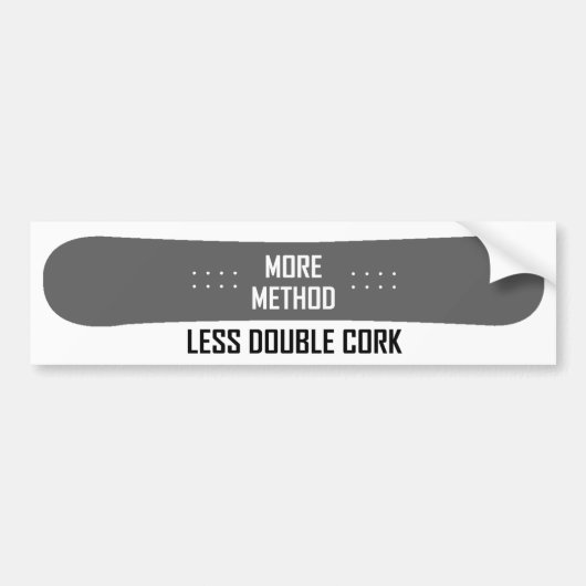 Meer methode minder dubbelkurk bumpersticker (Voorkant)
