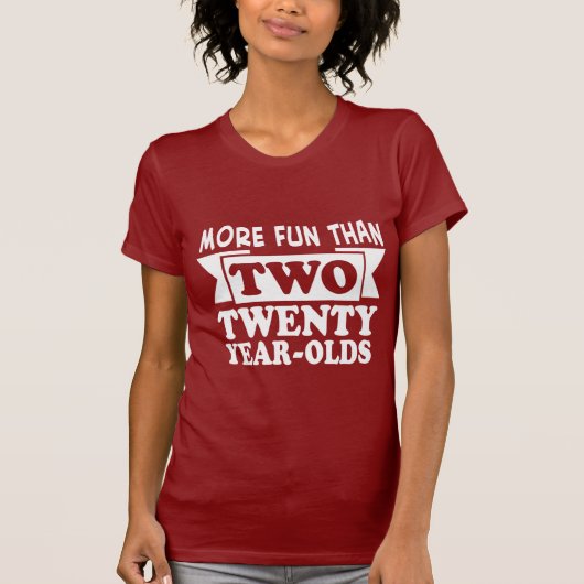Meer plezier dan twee 20-jarigen t-shirt (Voorkant)