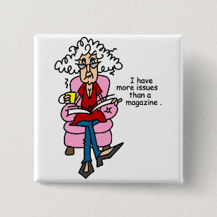 Meer problemen dan een Humor van een magazine Vierkante Button 5,1 Cm