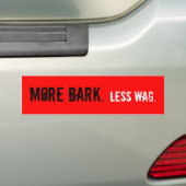 Meer schors. Minder Wag. Bumpersticker (Op auto)