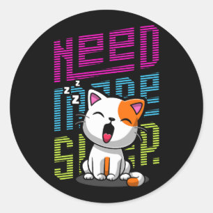 Meer slaap nodig Grappige Cat schattige geeuwen Ronde Sticker
