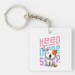 Meer slaap nodig Grappige Cat schattige geeuwen Sleutelhanger