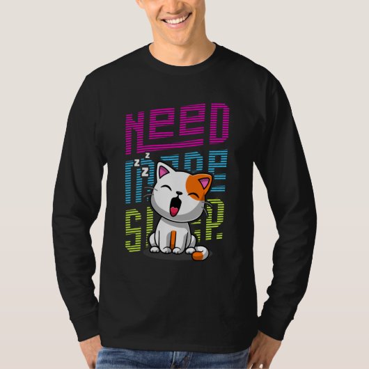 Meer slaap nodig | Grappige Cat schattige geeuwen T-shirt (Voorkant)