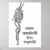 Meer spaghetti, minder spijt poster (Voorkant)