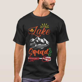 Meer Squad Vakantie Kamperen Neef Bemanning Leven  T-shirt