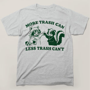 Meer vuilnisbak Minder vuilnis kan Wasbeer Stinkdi T-shirt