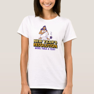 Meer Yoga en Tea-New Year's resolutie T-shirt