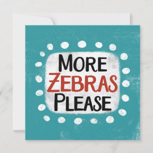 Meer zebra's alstublieft Wenskaart Kaart