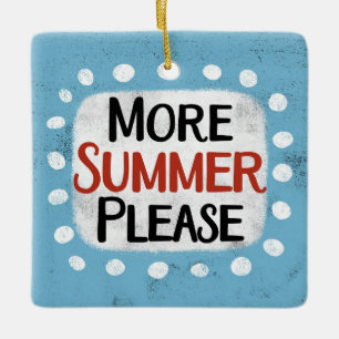 Meer zomer alstublieft Ornament