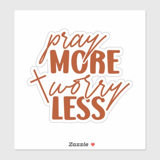 Meer zorgen baren Minder Sticker (Vel)