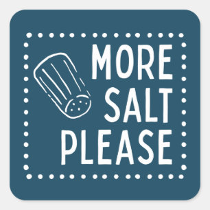 Meer Zout Alsjeblieft Vierkante Sticker