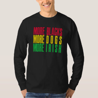 Meer zwarten meer honden meer Ieren T-shirt