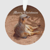 Meerkat Lazy Dayz Ornament (voorkant)
