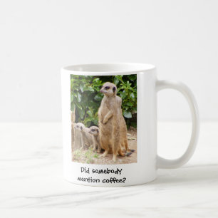 Meerkat mok iemand noemt koffie