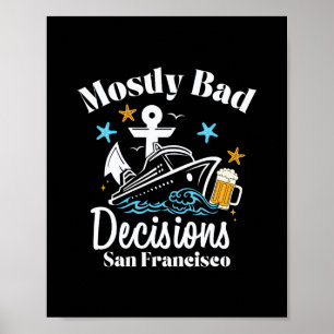 Meest D Beslissingen San Francisco Spring Break  Poster