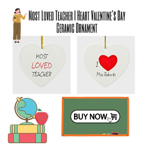 Meest geliefde leraar in hart Valentijnsdag Keramisch Ornament