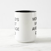 Meest gemiddelde vader ter wereld mok (Midden)