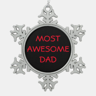 "MEEST GEWELDIGE DAD" Pewter Snowflake Ornament