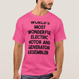 Meest geweldige elektrische motor en generatorasse t-shirt