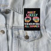 Meest Waarschijnlijk Bij Mijn Honden De Hele Zomer Button (Insitu)