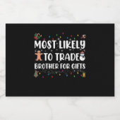 Meest waarschijnlijk broeder ruilen voor cadeautje sparkling wijnetiket (Enkel label)