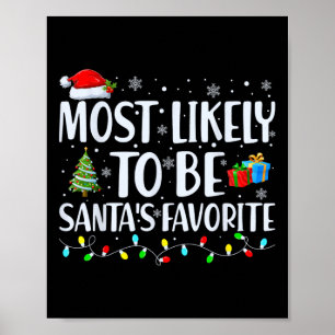 Meest waarschijnlijk de favoriete kerstberoemdheid poster