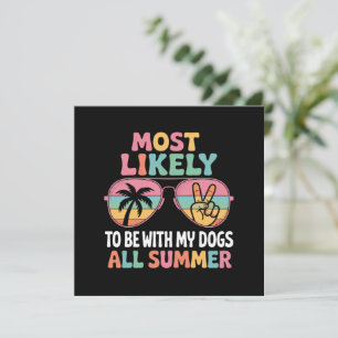 Meest Waarschijnlijk De Hele Zomer Met Mijn Honden Kaart