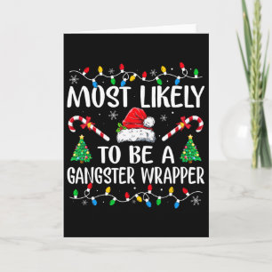 Meest Waarschijnlijk Een Gangster Verpakking Leuk Kaart
