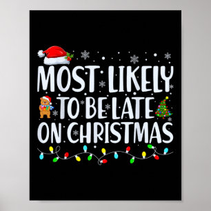 Meest waarschijnlijk laat voor kerstfamilie Matchi Poster