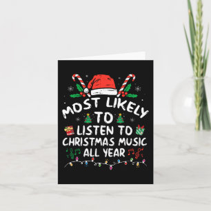 Meest Waarschijnlijk luisteren naar kerstmuziek he Kaart