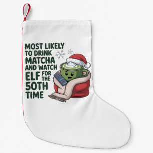 Meest Waarschijnlijk Matcha te Drinken en Elf Kers Kleine Kerstsok
