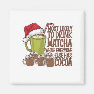 Meest Waarschijnlijk Matcha te Drinken en Elf Kers Magneet