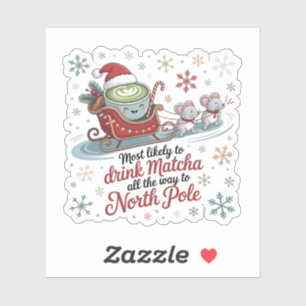 Meest Waarschijnlijk Matcha Tot Het Eind Kerstmis Sticker