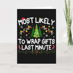 Meest waarschijnlijk om cadeaus te verpakken Last Kaart