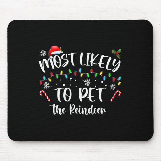 Meest waarschijnlijk om de rendieren leuk kerst te muismat (Voorkant)