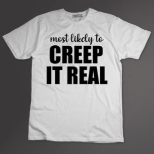 Meest Waarschijnlijk Om Het Echt Grappig Halloween T-shirt