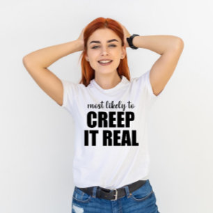 Meest Waarschijnlijk Om Het Echt Grappig Halloween T-shirt
