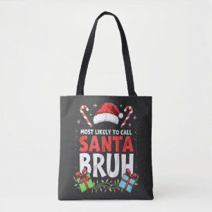 Meest Waarschijnlijk om Kerstman Bruh Grappig Kers Draagtas