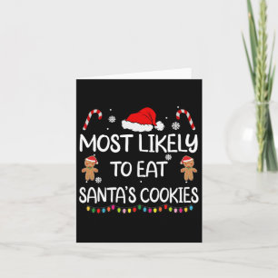 Meest waarschijnlijk om Santas Cookies Family Kers Kaart