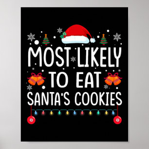 Meest waarschijnlijk om Santas Cookies Family Kers Poster