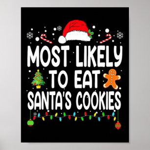 Meest waarschijnlijk om Santas Cookies Family Kers Poster