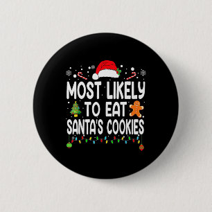Meest waarschijnlijk om Santas Cookies Family Kers Ronde Button 5,7 Cm