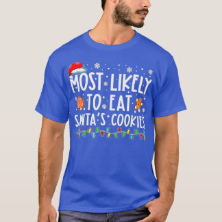 Meest waarschijnlijk om Santas Cookies Family Kers T-shirt