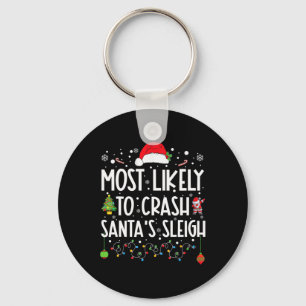 Meest waarschijnlijk om Santa's slee leuk Kerstmis Sleutelhanger