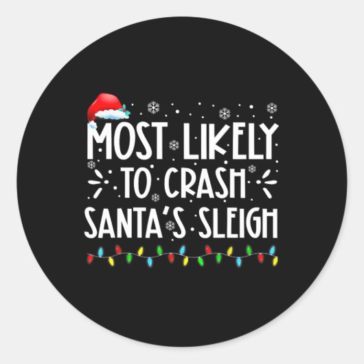 Meest waarschijnlijk om Santa's Sleigh Fun Xmas Pa Ronde Sticker (Voorkant)