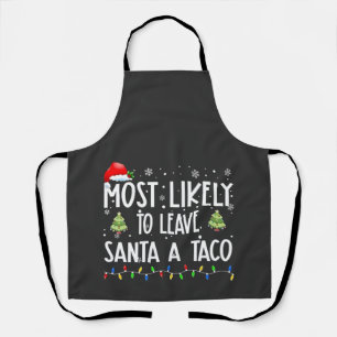 Meest Waarschijnlijk om Sinterklaas een Taco Kerst Schort